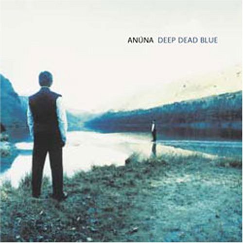 Anuna/Deep Dead Blue