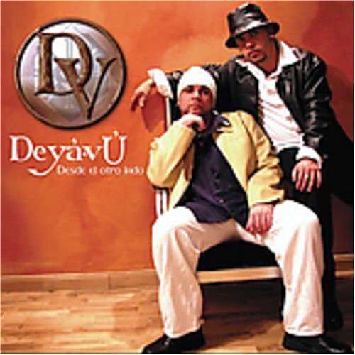 Deya-Vu/Desde El Otro Lado