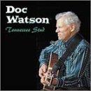 Doc Watson Tennessee Stud 