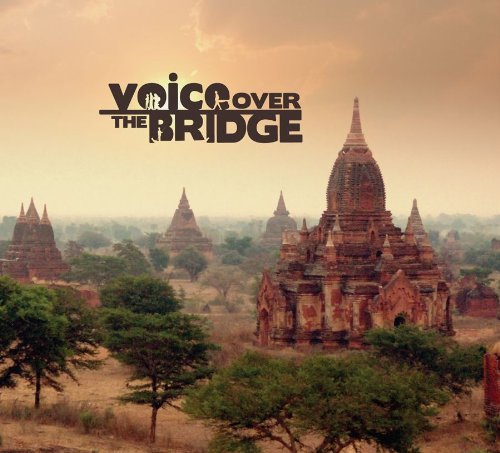 Khing Zin Shwe & Shwe Shwe Kha/Voice Over The Bridge