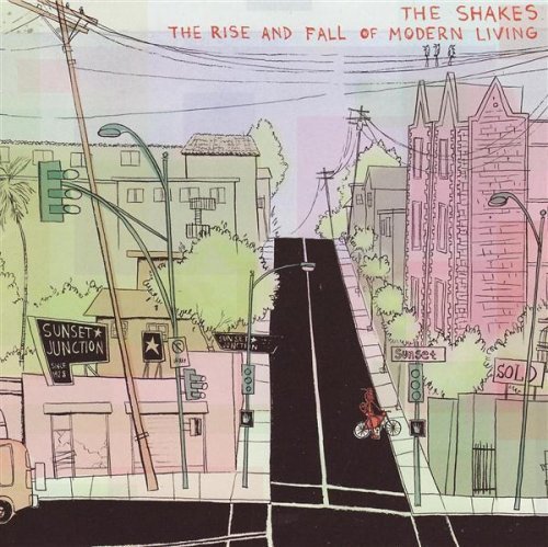 Shakes/Rise & Fall Of Modern Living