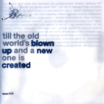 Fennesz Brandlmayr/Till The Old Worlds Blown Up@Import-Gbr