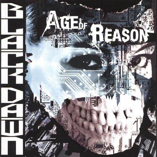 Black Dawn/Age Of Reason