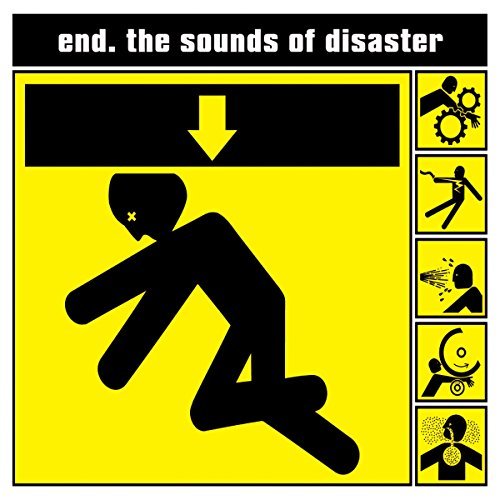 End/Sounds Of Disaster