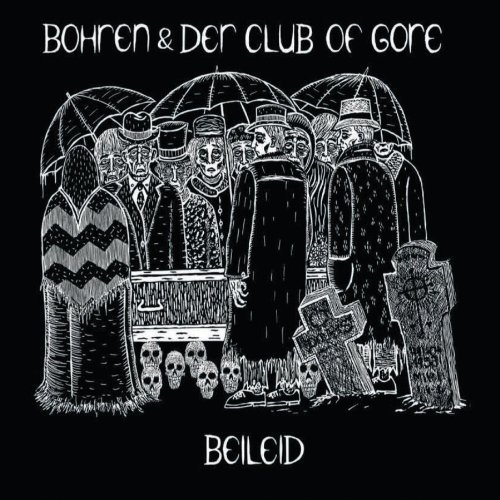 Bohren & Der Club Of Gore/Beileid