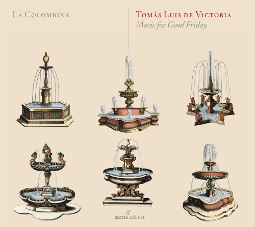 Luis De Victoria/Music For Good Friday@La Colombina