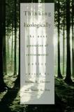 Marian Chertow Thinking Ecologically The Next Generation Of Environmental Policy 