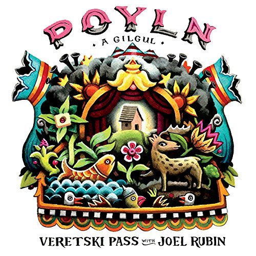 Veretski Pass/Poyln A Gilgul