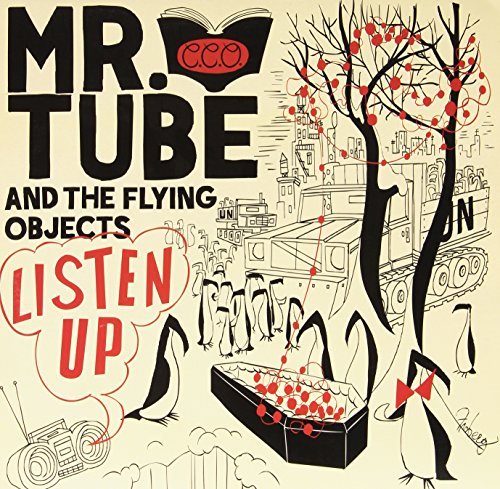 Mr. Tube & The Flying Objects/Listen Up
