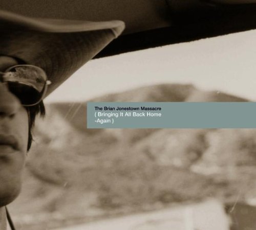 Brian Jonestown Massacre/Bringing It All Back Home