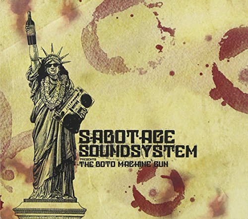 Sabotage Soundsystem/Boto Machine Gun@Explicit Version