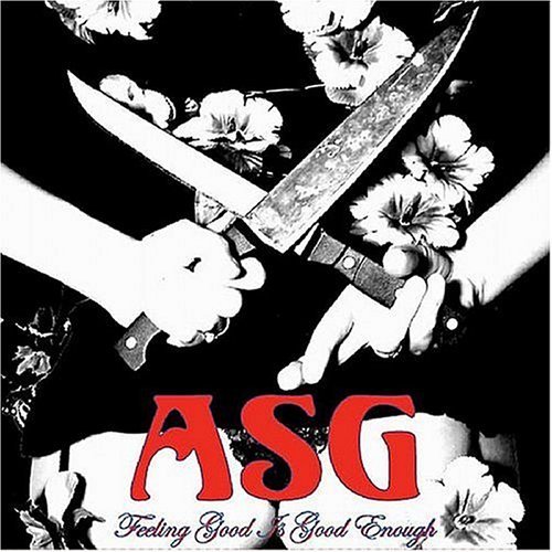 Asg Feeling Good Is Good Enough 