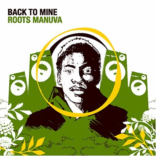 Roots Manuva Back To Mine 