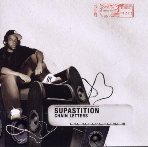 Supastition/Chain Letters