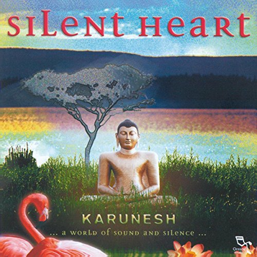 Karunesh/Silent Heart