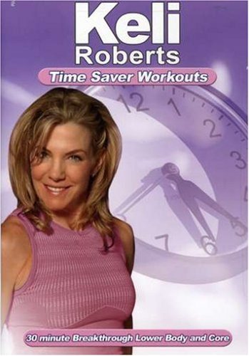 Keli Roberts Time Saver Workouts Breakthrou Nr 