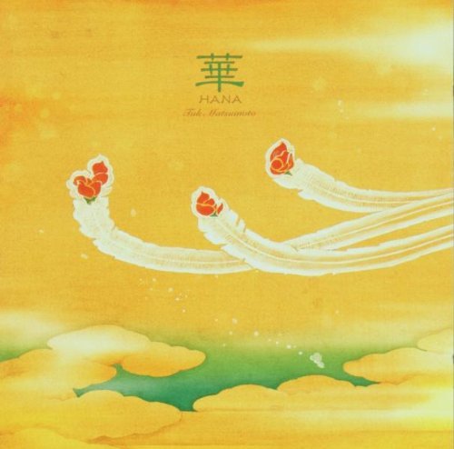 Tak Matsumoto/Hana