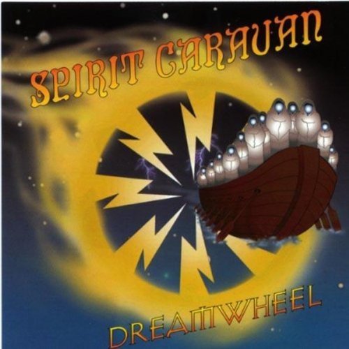 Spirit Caravan/Dreamwheel Ep@Dreamwheel Ep