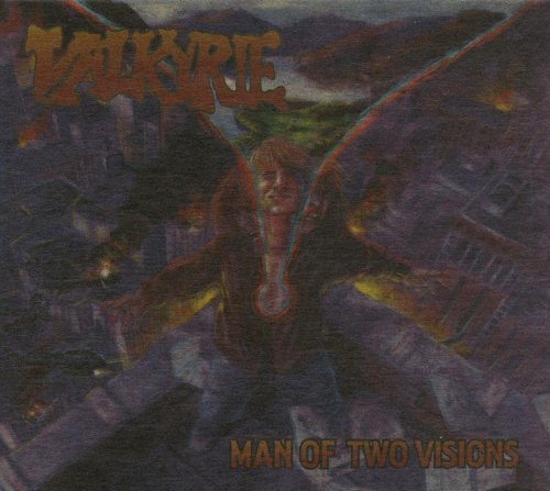 Valkyrie/Man Of Two Visions