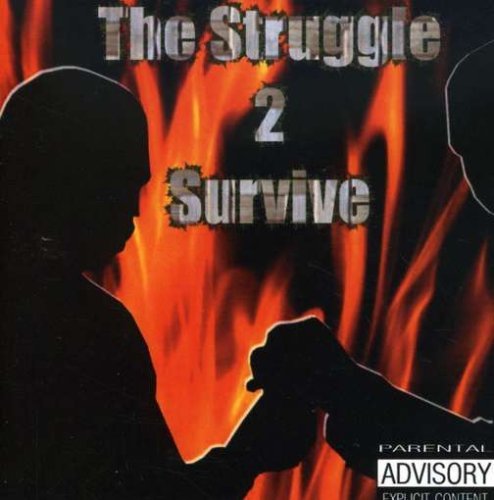 STRUGGLE 2 SURVIVE/STRUGGLE 2 SURVIVE