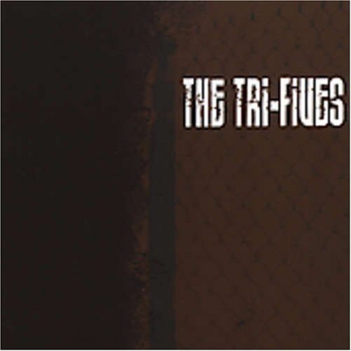 Tri-Fives/Won'T Back Down