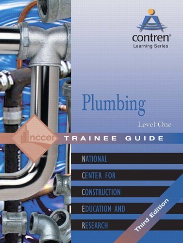 Nccer Plumbing Level 1 Trainee Guide Paperback 2005 Re 0003 Edition; 