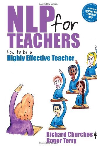 Roger Terry Nlp For Teachers How To Be A Highly Effective Teacher 