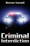 Steven Varnell Criminal Interdiction 
