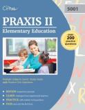 Praxis Elementary Ed Test Prep Team Praxis Ii Elementary Education Multiple Subjects ( Study Guide With Practice Test Questions 
