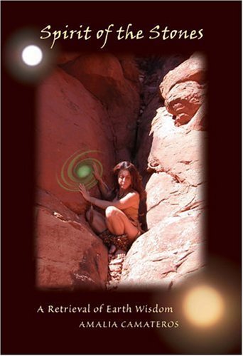 Amalia Camateros/Spirit Of The Stones