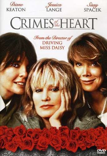 CRIMES OF THE HEART/KEATON/LANGE/SPACEK
