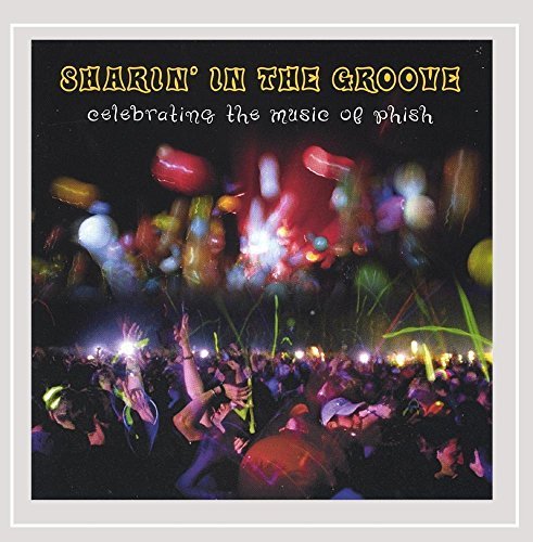 Sharin In The Groove/Sharin In The Groove@2 Cd Set