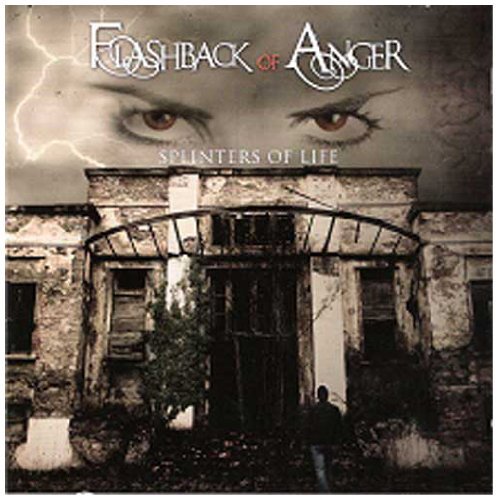 Flashback Of Anger/Splinters Of Life