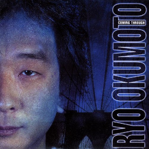 OKUMOTO,RYO/COMING THROUGH