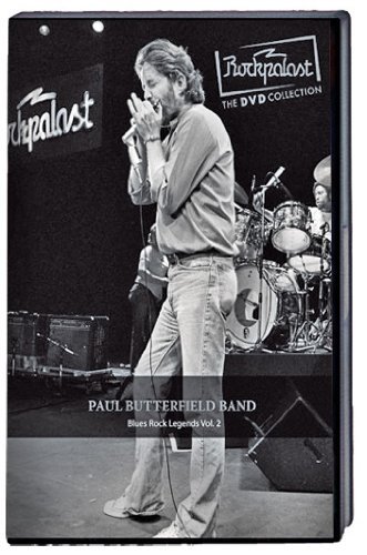 Paul Butterfield/Rockpalast: Paul Butterfield