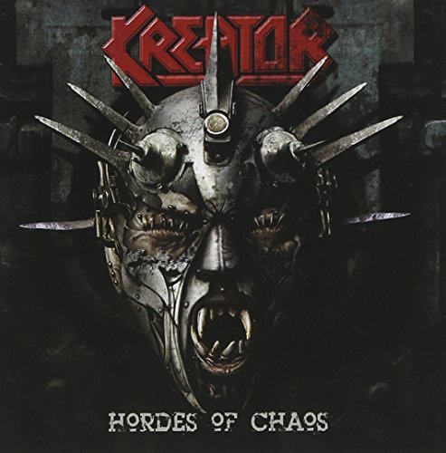 Kreator/Hordes Of Chaos