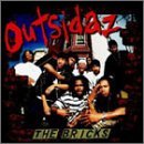 Outsidaz Bricks Explicit Version 