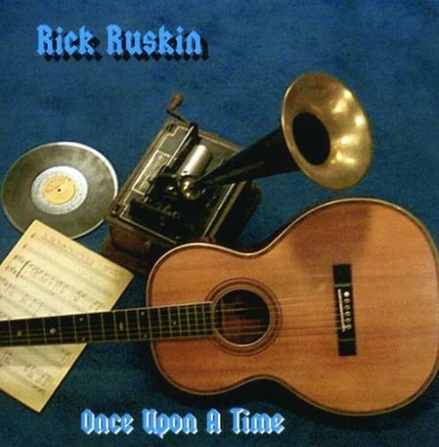 Rick Ruskin/Once Upon A Time