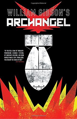 William Gibson/Archangel