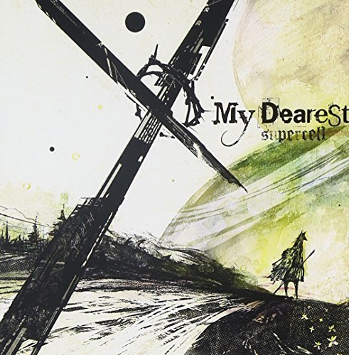 Supercell/My Dearest@Import-Jpn