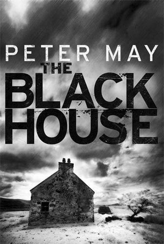 Peter May Blackhouse The 