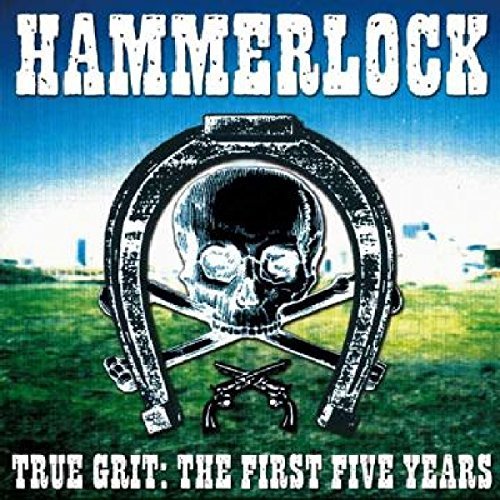 Hammerlock/True Grit: First Five Years@True Grit: First Five Years