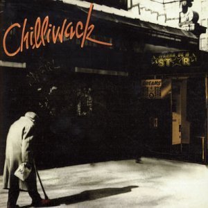 Chilliwack/Wanna Be A Star