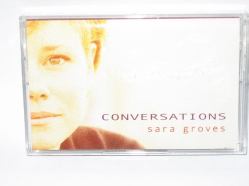 GROVES,SARA/CONVERSATIONS