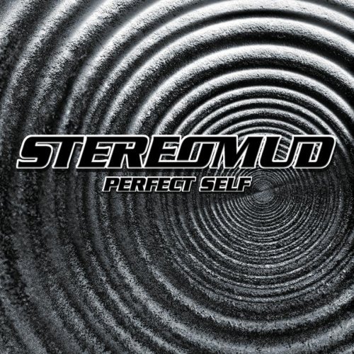Stereomud/Perfect Self