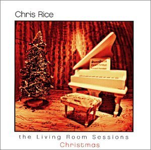 Chris Rice/Living Room Sessions: Christma
