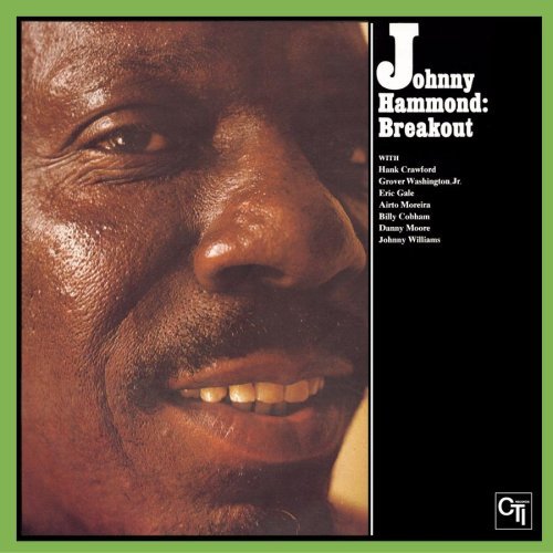 Johnny Hammond/Breakout@Remastered