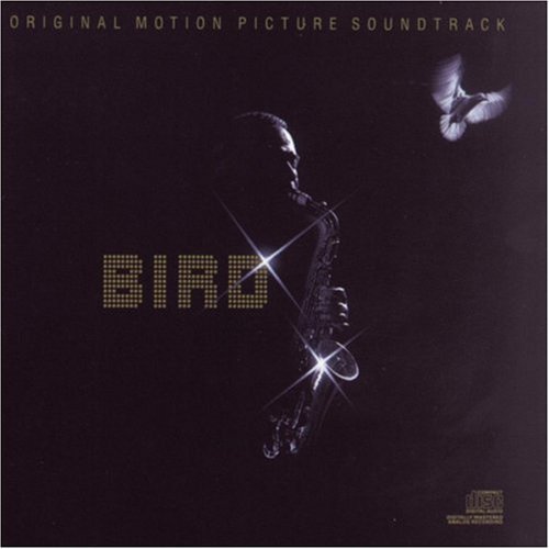 Bird/Score@Music By Charlie Parker