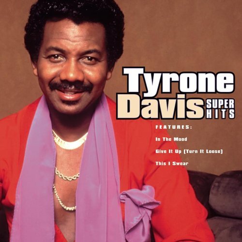 Tyrone Davis/Super Hits@Super Hits