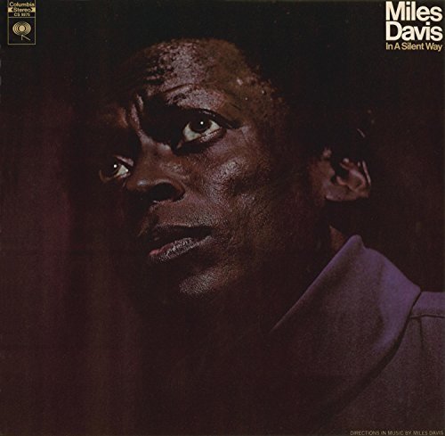 DAVIS,MILES/IN A SILENT WAY